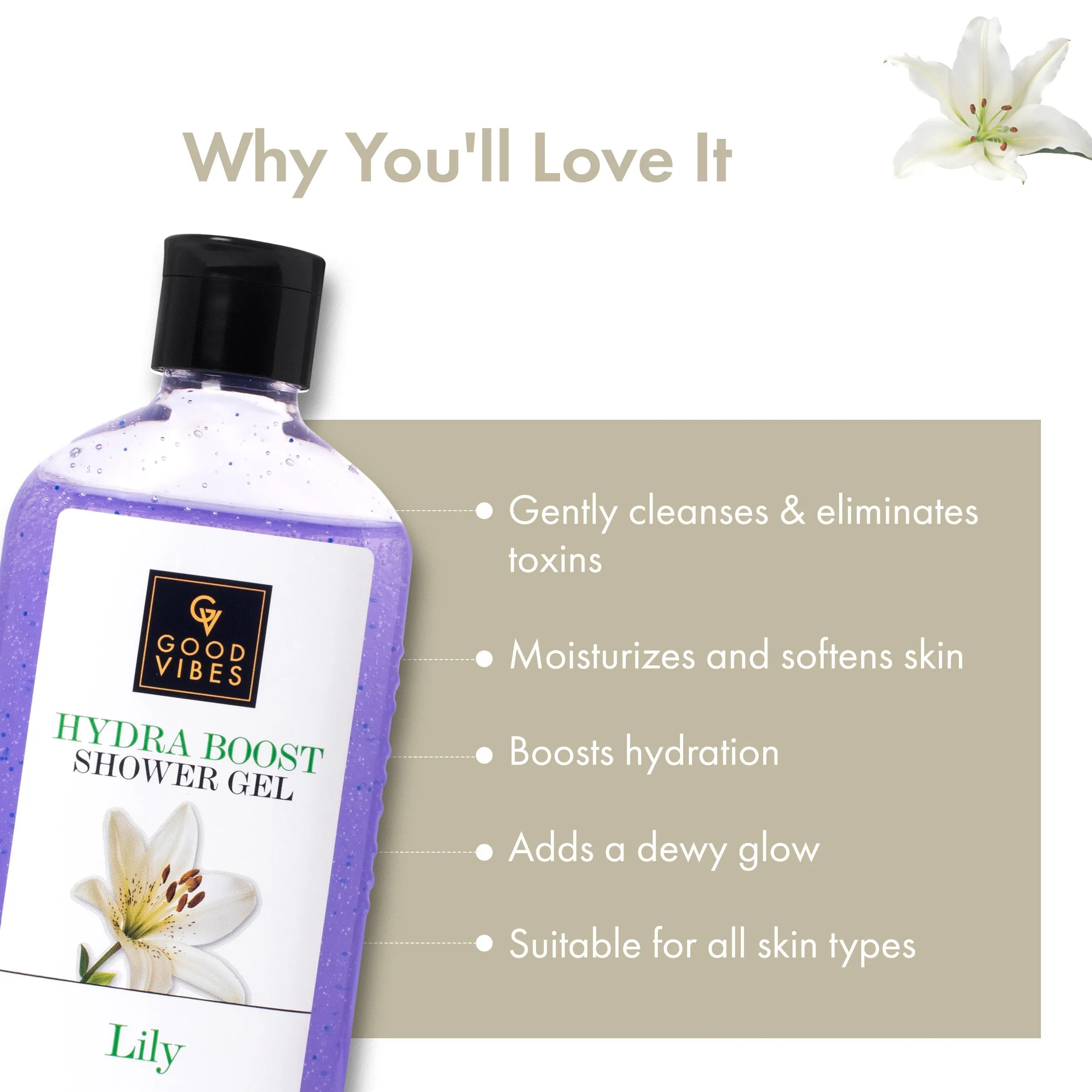 Good Vibes Lily Hydra Boost Shower Gel | Cleansing, Purifying, Moisturizing | Vegan, No Parabens, No Mineral Oil, Certified Fragrance, No Animal Testing (300 ml)